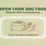 Open Farm Dog Food Is It Really Worth It An Honest Expert Breakdown