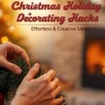 Holiday Decorating Hacks